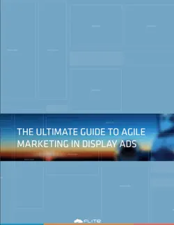 the ultimate guide to agile marketing in display ads book cover image