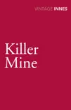 Killer Mine sinopsis y comentarios