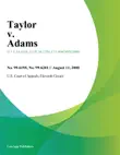Taylor V. Adams synopsis, comments
