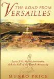 The Road from Versailles synopsis, comments