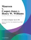 Maureen v. Cooper-Jones v. Henry W. Williams synopsis, comments