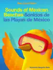 Sounds of Mexican Beaches sinopsis y comentarios