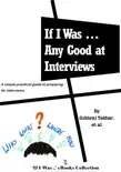 If I Was ... Any Good at Interviews reviews