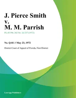 j. pierce smith v. m. m. parrish book cover image