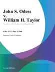 John S. Odess v. William H. Taylor synopsis, comments