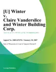 Winter v. Claire Vanderslice And Winter Building Corp. synopsis, comments
