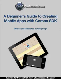 a beginner's guide to creating mobile apps with corona sdk book cover image
