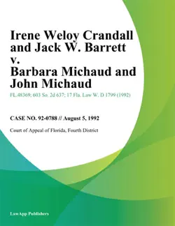 irene weloy crandall and jack w. barrett v. barbara michaud and john michaud book cover image