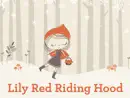 Lily Red Riding Hood reviews