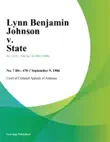 Lynn Benjamin Johnson v. State synopsis, comments