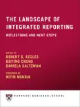 The Landscape of Integrated Reporting: Reflections and Next Steps e-book