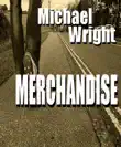 Merchandise - A Short Story synopsis, comments