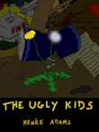 The Ugly Kids synopsis, comments