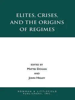 elites, crises, and the origins of regimes book cover image