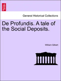 de profundis. a tale of the social deposits. vol. i book cover image