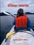The Broken Islands synopsis, comments