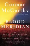 Blood Meridian book summary, reviews and download