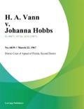 H. A. Vann v. Johanna Hobbs book summary, reviews and downlod