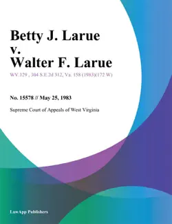 betty j. larue v. walter f. larue book cover image