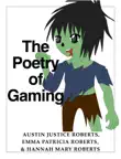 The Poetry of Gaming synopsis, comments