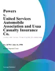 Powers V. United Services Automobile Association And Usaa Casualty Insurance Co. synopsis, comments