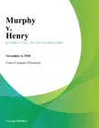 Murphy v. Henry sinopsis y comentarios