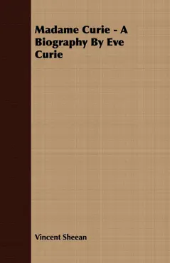 madame curie - a biography by eve curie book cover image