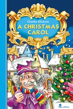 a christmas carol - an illustrated christian tale for kids by charles dickens book cover image