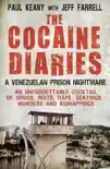 The Cocaine Diaries synopsis, comments