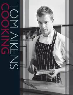 tom aikens cooking imagen de la portada del libro