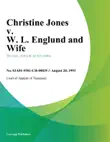Christine Jones v. W. L. Englund and Wife sinopsis y comentarios