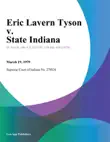 Eric Lavern Tyson v. State Indiana synopsis, comments