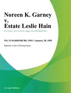 noreen k. garney v. estate leslie hain book cover image