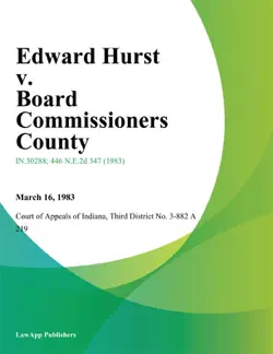 edward hurst v. board commissioners county book cover image