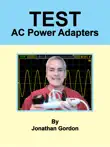 Test AC Power Adapters synopsis, comments