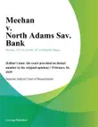 Meehan v. North Adams Sav. Bank synopsis, comments