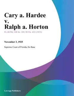 cary a. hardee v. ralph a. horton book cover image