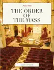 Order of the Mass Booklet synopsis, comments