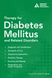 Therapy for Diabetes Mellitus and Related Disorders synopsis, comments