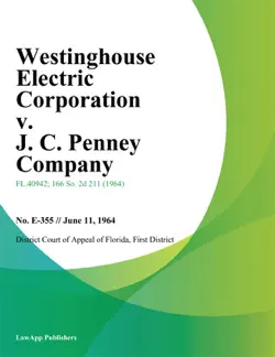 westinghouse electric corporation v. j. c. penney company book cover image