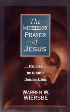 the intercessory prayer of jesus book cover image