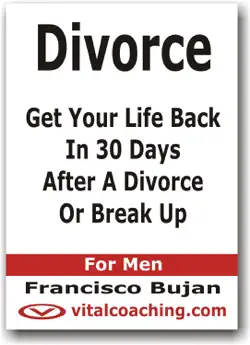 divorce - get your life back in 30 days after a divorce or break up book cover image