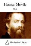 Works of Herman Melville sinopsis y comentarios
