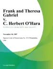 Frank and Theresa Gabriel v. C. Herbert Ohara synopsis, comments