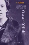 Complete Works of Oscar Wilde synopsis, comments
