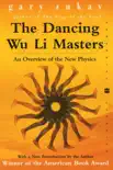 The Dancing Wu Li Masters synopsis, comments