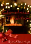 Christmas Tradition sinopsis y comentarios