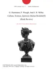 G. Hartmann, P. Waugh, And J. H. Miller. Cultura, Scienza, Ipertesto (Italian Bookshelf) (Book Review) sinopsis y comentarios