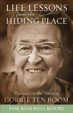 life lessons from the hiding place book cover image