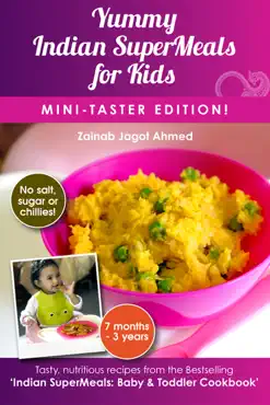 yummy indian supermeals for kids: mini-taster edition! book cover image